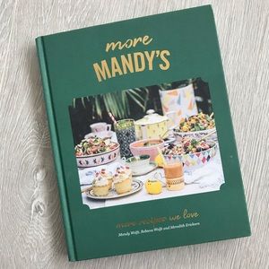 More Mandy's: More Recipes We Love Cookbook